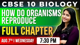 CBSE Class 10 Biology  Chapter 3  How Do Organisms Reproduce  Oneshot  Exam Winner [upl. by Lynn]