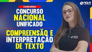 Concurso Nacional Unificado CNU Aulão de Interpretação e compreensão [upl. by Oderfla755]