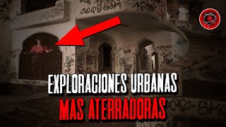 🔴 Las EXPLORACIONES URBANAS MAS BRUTALES De INTERNET  Ojos Del Abismo [upl. by Ravel]