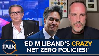 Crazy Ed Milibands Net Zero Madness Pledges  Kevin OSullivan x James Melville [upl. by Purse]