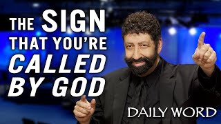 The Sign That You’re Called By God  Jonathan Cahn Sermon [upl. by Amata]