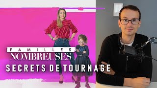 FAMILLES NOMBREUSES XXL  SECRETS DE TOURNAGE [upl. by Ednihek]