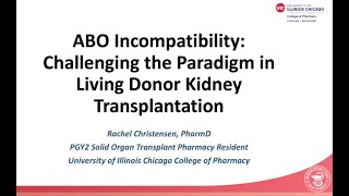 ABO Incompatibility Challenging the Paradigm in Living Donor Kidney Transplantation [upl. by Godfree]