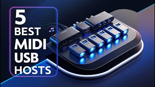 Top 5 Best MIDI USB Hosts in 2023 [upl. by Azenav757]