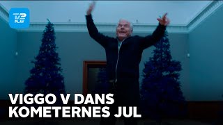 Kometernes Jul  Viggo V danser  TV 2 PLAY [upl. by Tcideneb318]