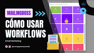 🟩COMO usar WORKFLOWS con MAILINGBOSS de Builderall [upl. by Hamachi]