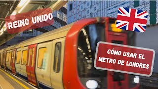 LONDRES ¿Cómo usar el metro en LondresConsejos importantes Vlog4 2023 [upl. by Ennavoj]