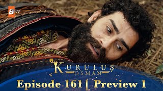 Kurulus Osman Urdu  Season 5 Episode 161 Preview 1 [upl. by Greenebaum]