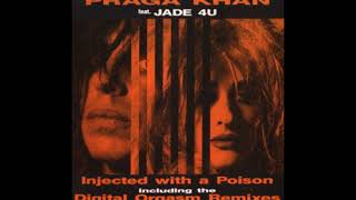 Praga Khan Feat Jade 4 U  Injected With A Poison Adams Power Mix A [upl. by Androw]