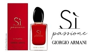 Giorgio Armani Si Passione Perfume [upl. by Brew520]