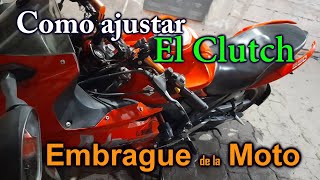 Como ajustar el Clutch o embrague de la moto Gixxer fácil y rápido [upl. by Tacita]