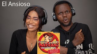 OUR FIRST TIME HEARING Grupo Marrano  El Ansioso REACTION😱 [upl. by Zetes]