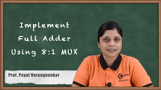 Implement Full Adder using 81 MUX  Number System and Code  Digital Circuit Design in EXTC [upl. by Bach157]