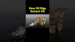 Offshore Oil Drilling Explained 🏗️😮‍shorts [upl. by Sanson]