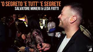 MINIERI amp FIOTTI 2020  O SEGRETO E TUTT E SEGRETE feat World Music [upl. by Dnalyk598]