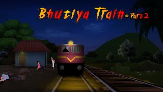 Bhutiya Train  Haunted Train  भूतिया ट्रेन  Horror Story Animation  Horror story hindi Part2 [upl. by Eelak]