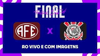 JOGO COMPLETO FERROVIÁRIA X CORINTHIANS  FINAL  FESTIVAL FEMININO SUB14 2023 [upl. by Sheeran]