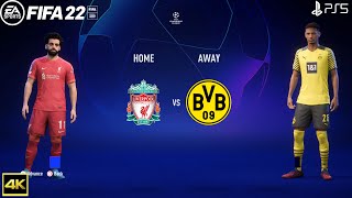 FIFA 22 PS5  Liverpool Vs Borussia Dortmund  Ft Nunez Haller  Champions League 202223  4k [upl. by Aylat]