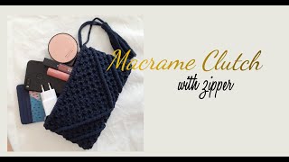 DIY MACRAME CLUTCH  ZIPPER 💗 [upl. by Esenaj]