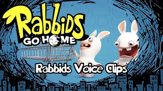 Rabbids Go Home  Rabbids Voice Clips [upl. by Ciapha246]