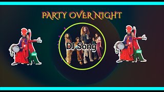 Party Over Night DJ Party Song 2024  Jagz Virk  Virka productions [upl. by Anuahsar]