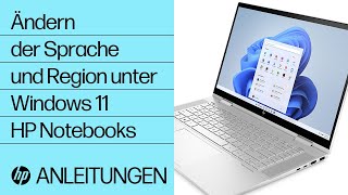 So ändern Sie die Sprache und Region unter Windows 11  HP Notebooks  HP Support [upl. by Mide]