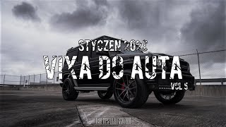 🚗❗️NAJLEPSZA MUZYKA DO AUTA❗️🚗☢️STYCZEŃ 2023☢️😈POMPAVIXAMEGAMIX😈VIXA DO AUTA VOL5🔥★KRUPA★🔥 [upl. by Magena]