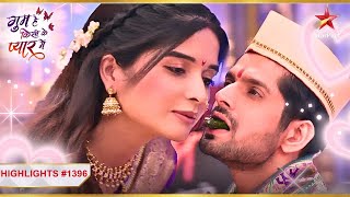 Savi के नैनों में गुम हुआ Rajat  Ep1396  Highlights  Ghum Hai Kisikey Pyaar MeiinMonSun8PM [upl. by Venable]