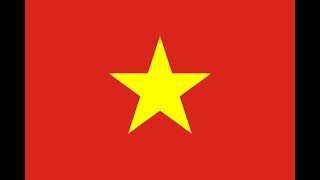 ベトナム社会主義共和国 国歌「進軍歌（Tiến Quân Ca）」 [upl. by Borlow]