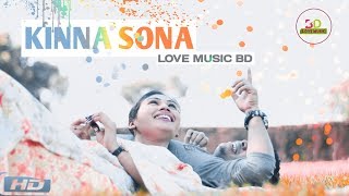 Kinna Sona  Kinna tenu Rab Ne Banaya  Meet BrosKumaarJubin NDhvani Bhanushali  Love Music BD [upl. by Artemahs509]