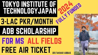 ADB SCHOLARSHIP FOR MSTOKYO INSTITUTE OF TECHNOLOGY 2024 Fully Funded  How to Apply [upl. by Adiarf85]