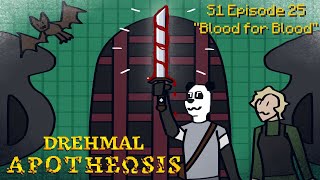 Minecraft Drehmal APOTHEΩSIS S1E25  quotBlood for Bloodquot [upl. by Paddie854]