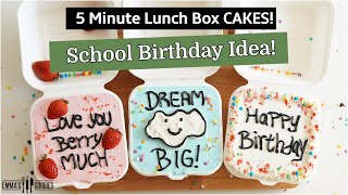 NO Bake  5 Minute LUNCH BOX CAKES  Easy Ideas for SCHOOL BIRTHDAYS 🎒🎂 [upl. by Chryste]