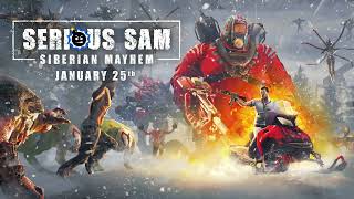 Serious Sam Siberian Mayhem  Reveal Trailer  Out January 25 [upl. by Paulie714]