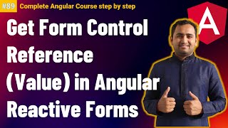 Angular  Get Form Control Reference Value in angular reactive forms  Reactive forms in angular [upl. by Tuckie]