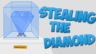 1000 WAYS TO DIAMOND  Stealing The Diamond [upl. by Ellennoj374]