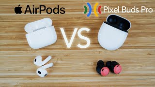 AirPods Pro vs Pixel Buds Pro  Everything You Need To Know [upl. by Dumas]