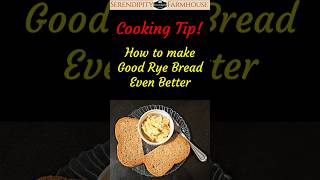 How to Make Good Rye Bread Even Better cookingtips [upl. by Scheer]