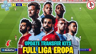 eFootball PES 2025 PPSSPP English Version Full Liga Eropa New Update Transfer Kits 202425 [upl. by Karyn]