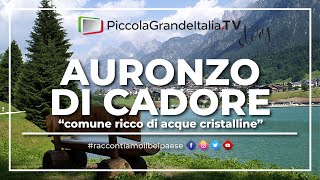 Auronzo di Cadore  Piccola Grande Italia [upl. by Elleinahc]