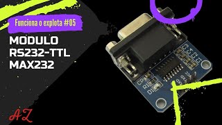 ⚡ Modulo RS232TTL para Arduino ESP32 raspberry [upl. by Vena]