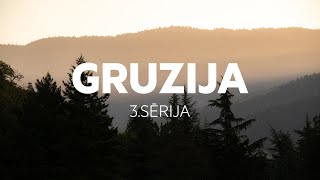 GRUZIJA 3sērija [upl. by Arelus]