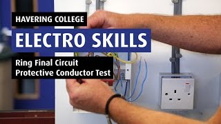 How To Test Continuity of Ring Final Circuit Protective Conductor  Electro 07 [upl. by Itagaki]