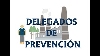 DELEGADOS DE PREVENCIÓN [upl. by Enomyar]