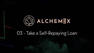 03 v20 Setup a new Alchemix loan [upl. by Rattan]