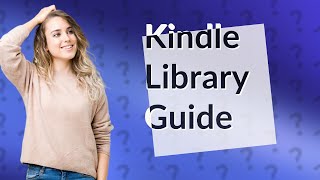 How do I get to my Kindle library on my tablet [upl. by Nonaihr]