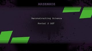 Reconstructing Science  Portal 2 OST Orchestral Cover [upl. by Ahsaetal]