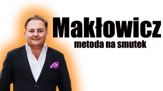 Makłowicz metoda na smutek [upl. by Andromede]