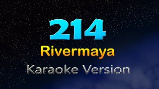 214  Rivermaya Karaoke Version [upl. by Assili]