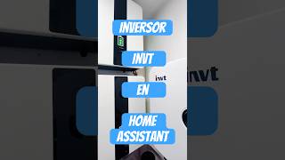 Integrar inversor solar INVT en homeassistant domotica panelessolares [upl. by Salvidor709]